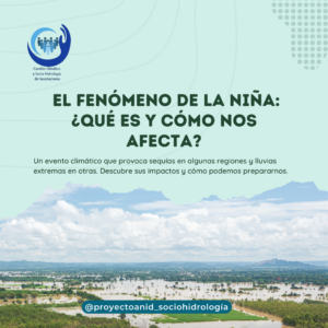 Fenómeno climático "La Niña".